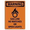 Signmission Safety Sign, OSHA WARNING, 18" Height, Rigid Plastic, Gas Line No Matches, Portrait OS-WS-P-1218-V-13207